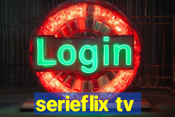 serieflix tv